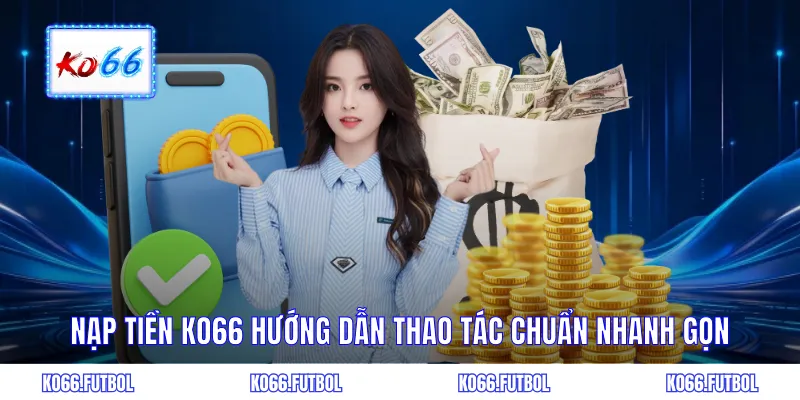 Nạp tiền KO66